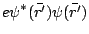 $\displaystyle e\psi^*(\bar{r'})\psi(\bar{r'})$