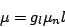 \begin{displaymath}
\mu=g_l\mu_nl
\end{displaymath}